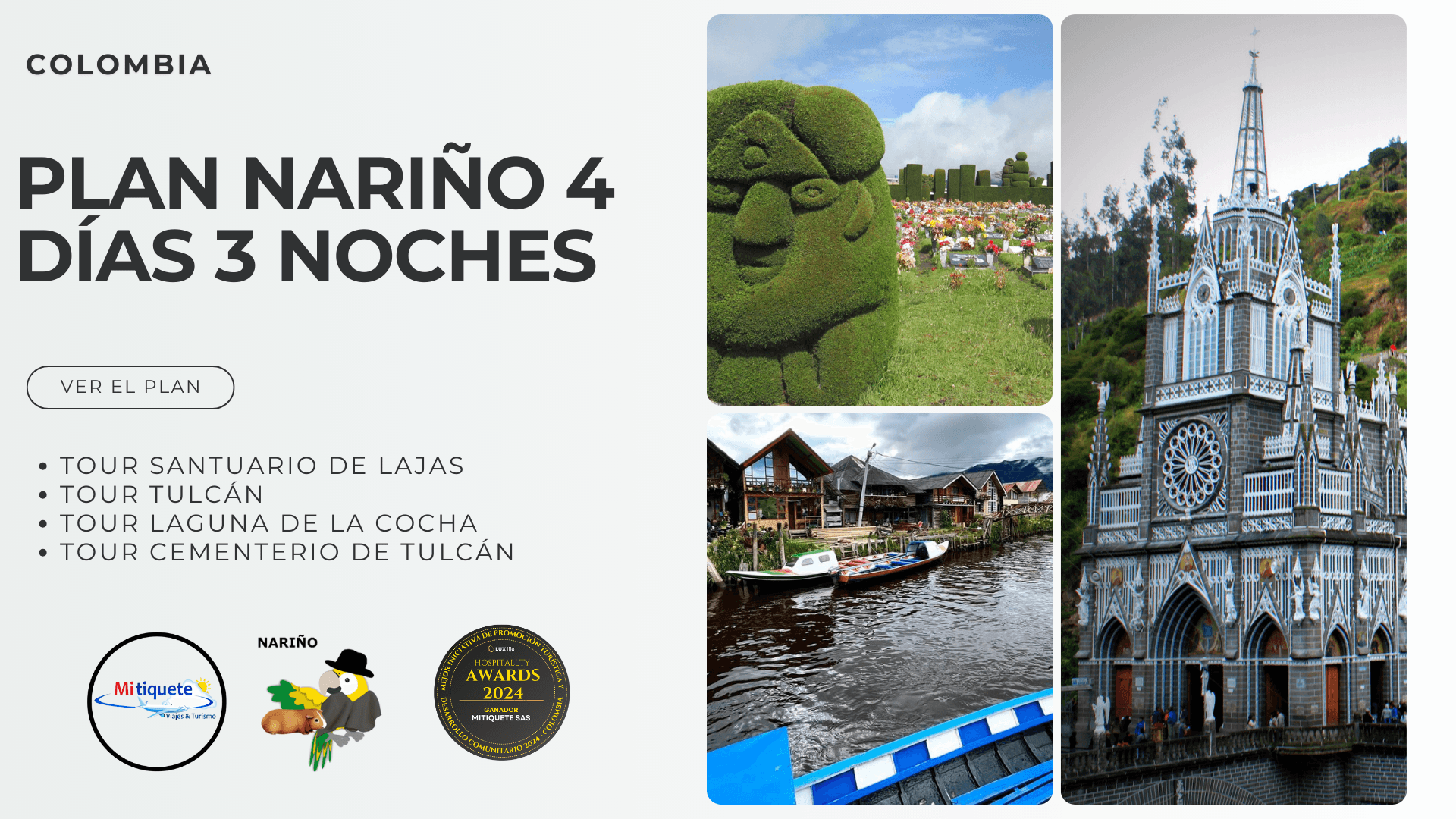 Plan Turístico Nariño 4 Días 3 Noches - City Tour, Santuario De Las Lajas, Cementerio De Tulcán Y Laguna De La Cocha | Tours 2025