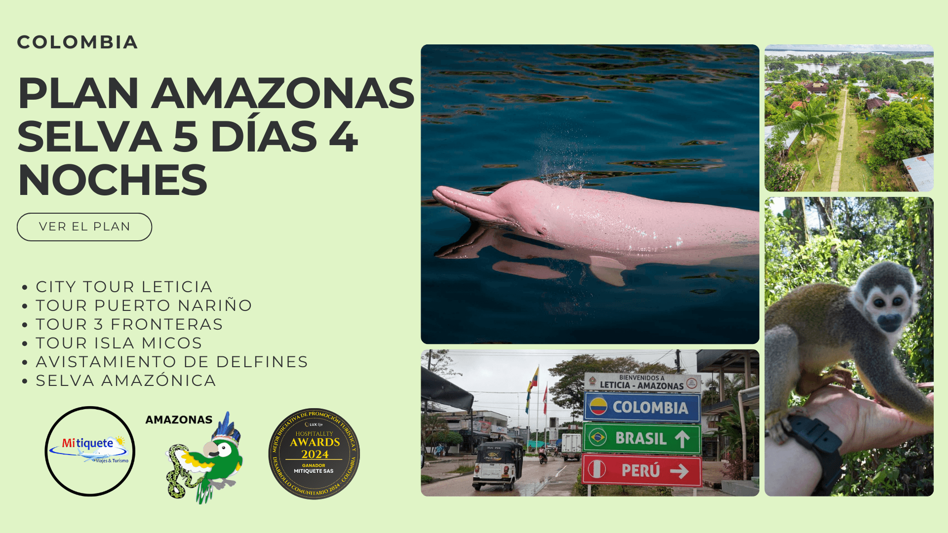 Plan Turístico Amazonas 5 Días 4 Noches - City Tour Leticia, Tres Fronteras, Puerto Nariño, Isla De Los Micos Y Ecolodge En La Selva | Tours 2025