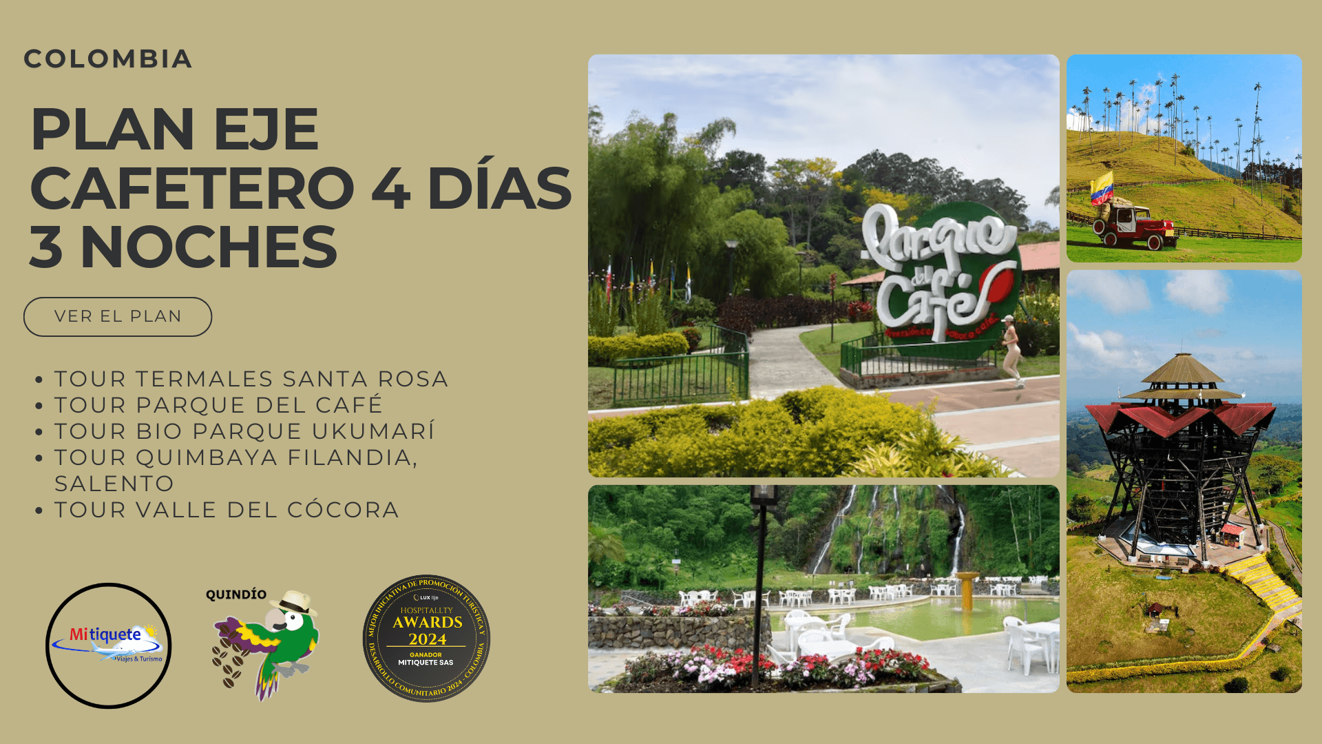 Plan Turístico Eje Cafetero 4 Días 3 Noches – Parque del Café, Ukumarí, Termales, Salento y Valle del Cocóra | Tours 2025