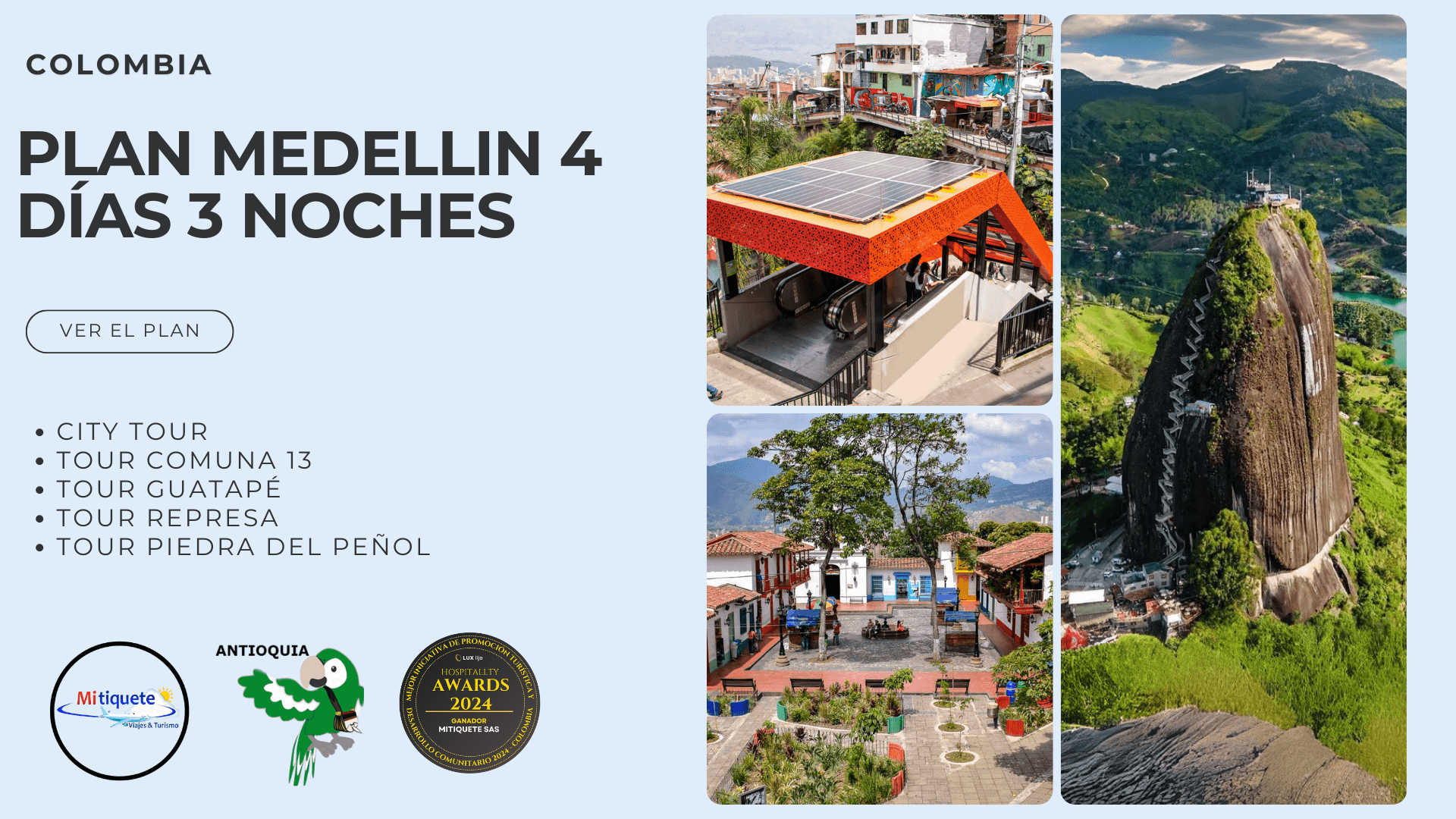 Plan Turístico Medellin 4 Días 3 Noches - City Tour, Comuna 13,  Guatapé, Represa, Piedra del Peñol | Tours 2025