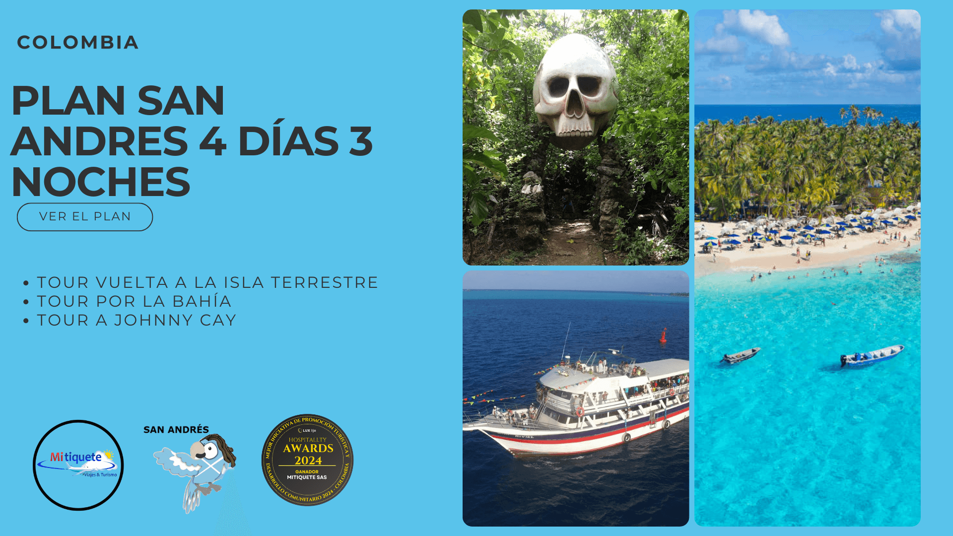 Plan Turístico San Andres 4 Días 3 Noches - Johnny Cay, Tour por la Bahía Y Vuelta a la Isla Terrestre | Tours 2025