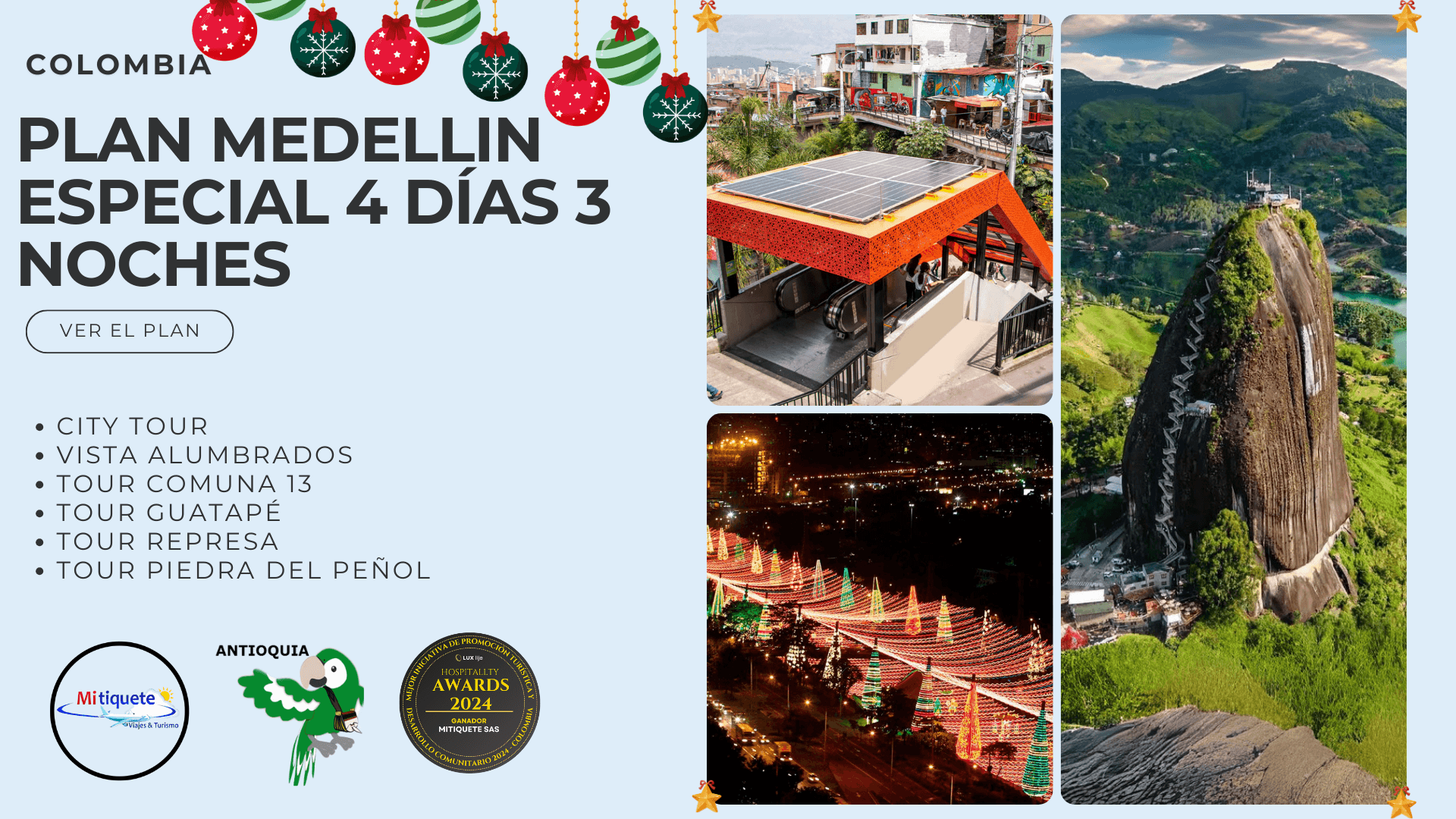Plan Turístico Medellín Especial 4 Días 3 Noches - Navidad y Año Nuevo - City Tour, Vista Alumbrados, Comuna 13, Guatapé, Represa, Piedra del Peñol | Tours 2025